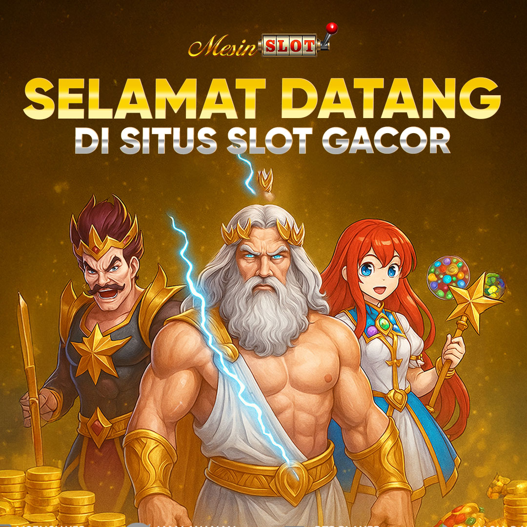 MESINSLOT >> Daftar Situs Slot Gacor Online Gampang Menang dan Slot Gacor Hari Ini Resmi Di Indonesia