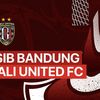 Prediksi Line Up Persib Bandung VS Bali United 