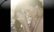 Rilis Single Baru, Andira Siap Menyongsong Album Kedua   